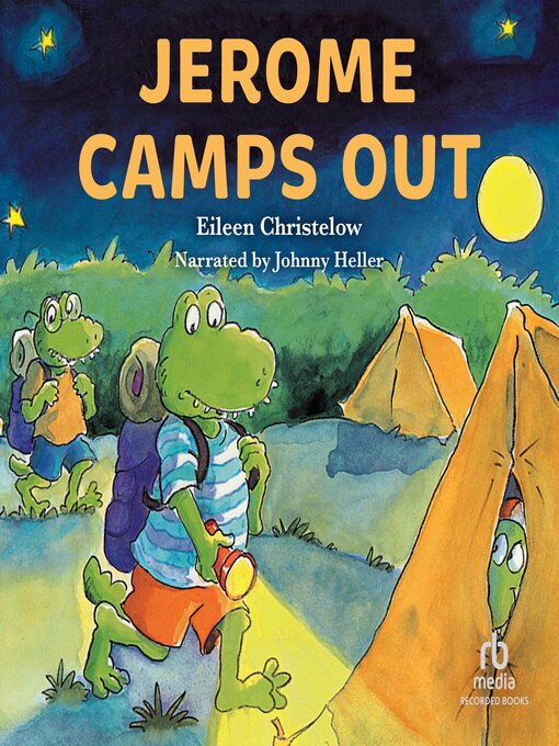 Title details for Jerome Camps Out by Eileen Christelow - Wait list